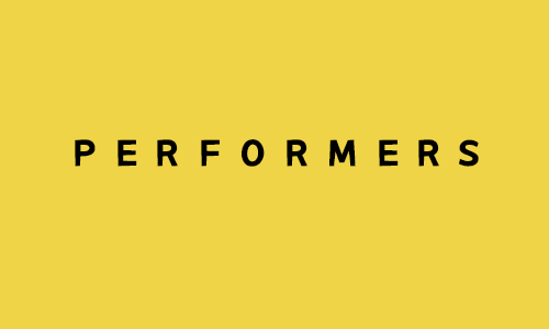 Performers